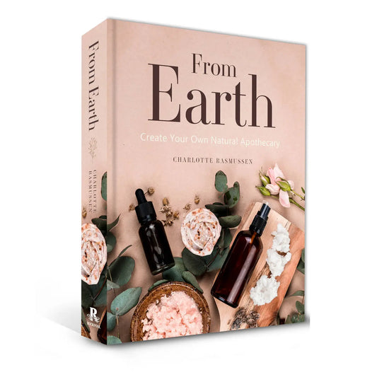 From Earth Book by Charlotte Rasmussen on creating your own natural apothecary with DIY recipes