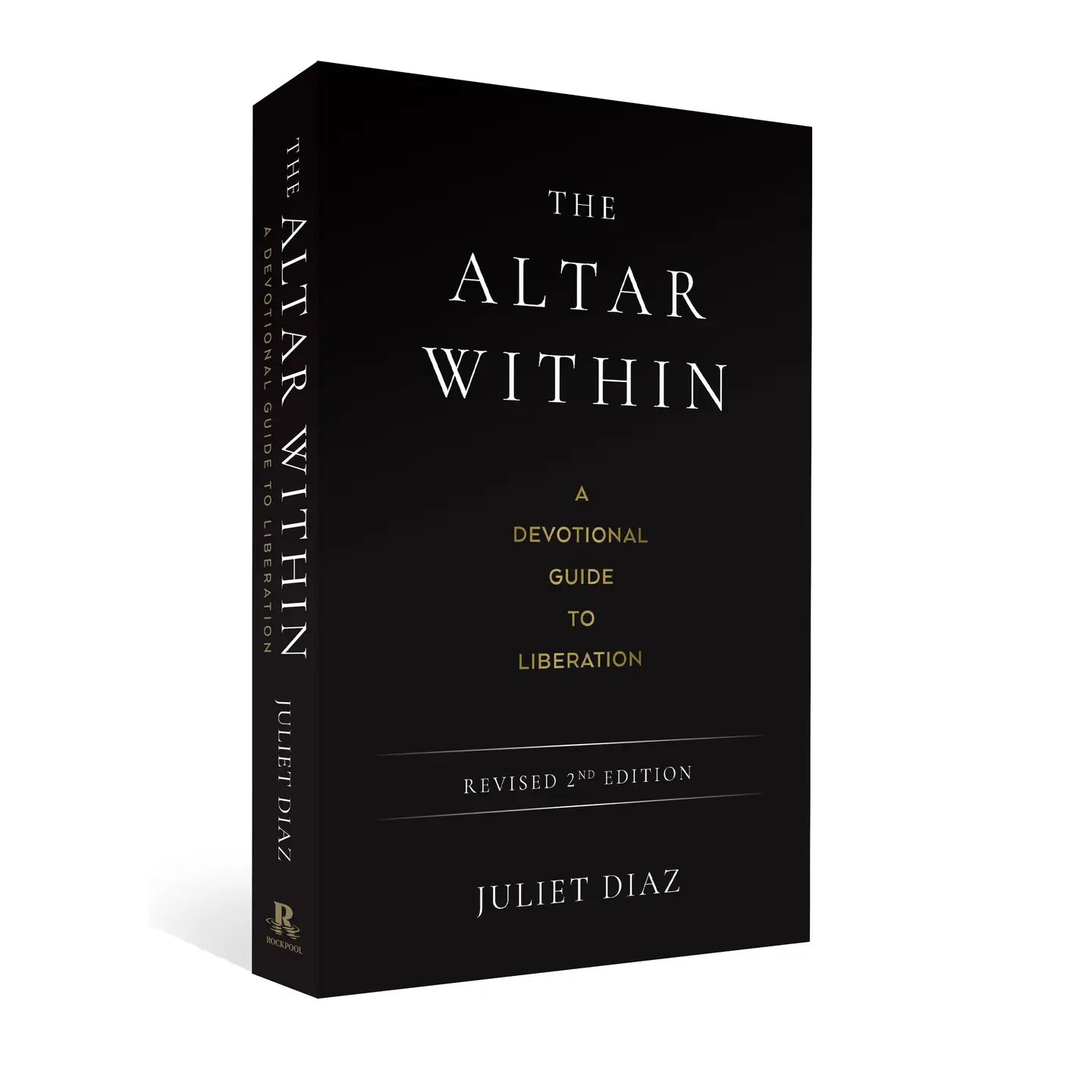 The Altar Within by Juliet Diaz, a devotional guide to liberation in a black hardcover edition